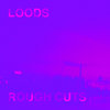 Rough Cuts