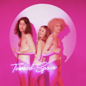 Toward Space — Toward Space