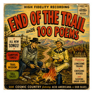100 Poems — End Of The Trail