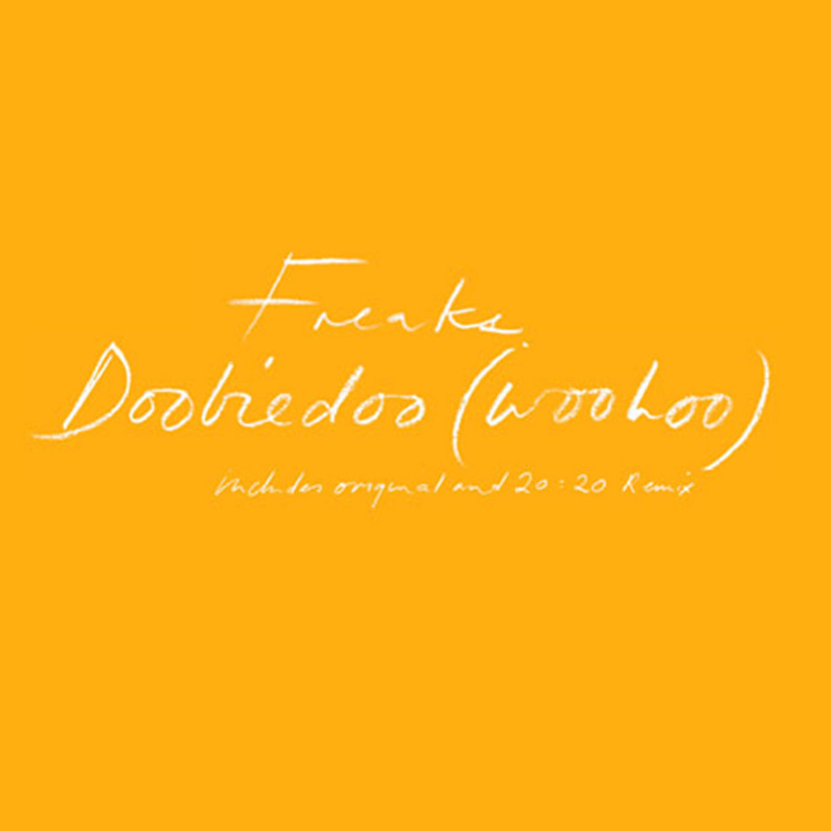 Freaks — Doobiedoo (Woohoo) artwork