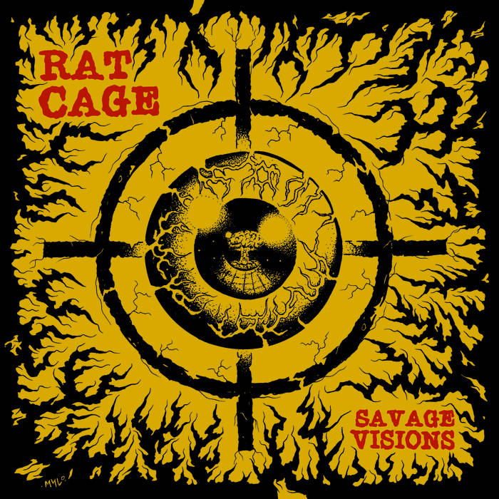 Savage Visions | Rat Cage | LA VIDA ES UN MUS DISCOS