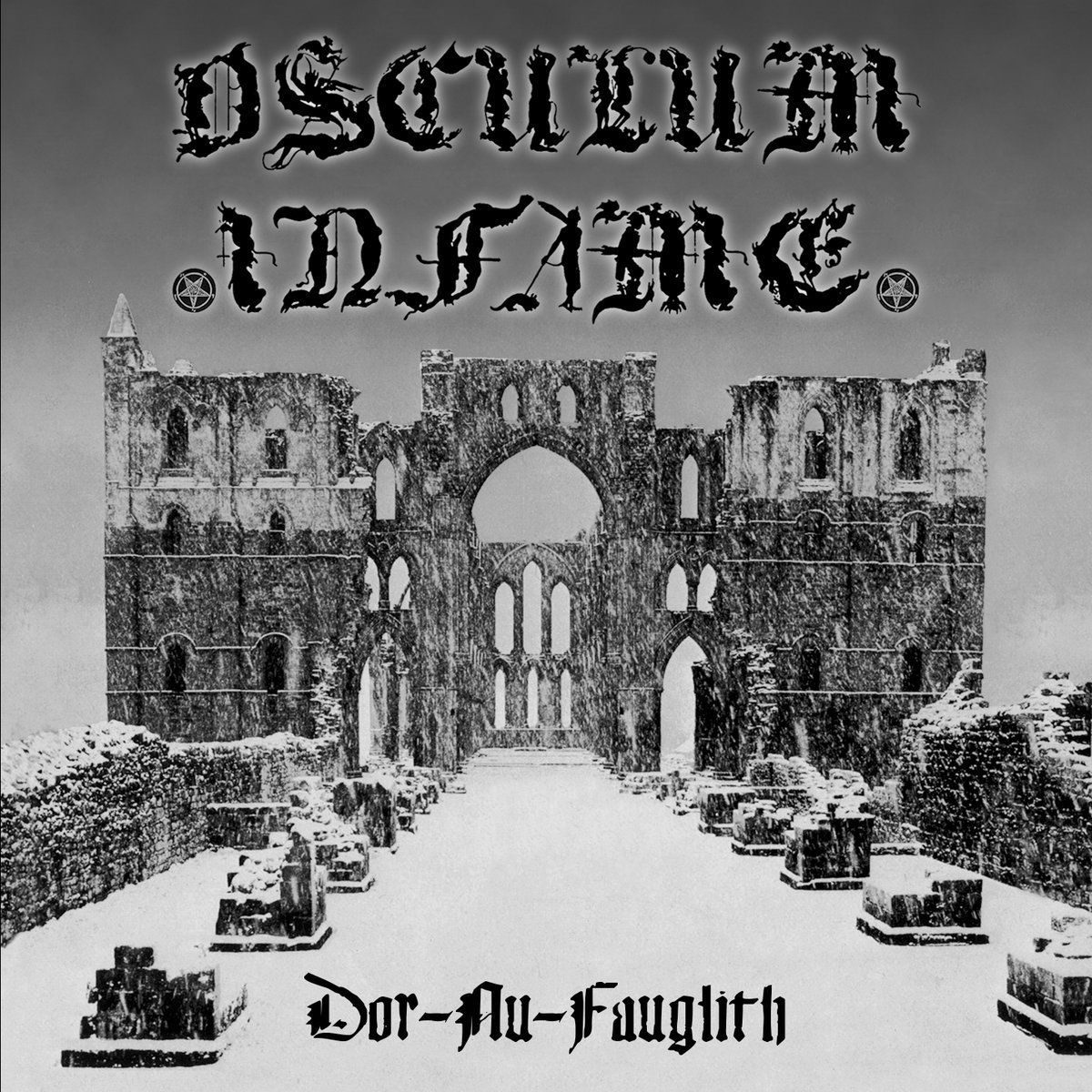 Dor-Nu-Fauglith | Osculum Infame | Mordgrimm