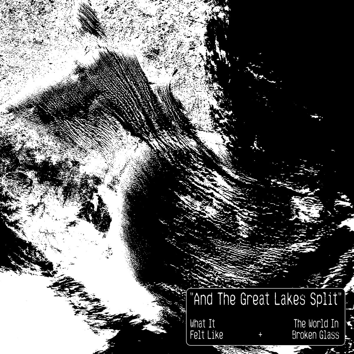 And The Great Lakes Split | The World in Broken Glass and What It