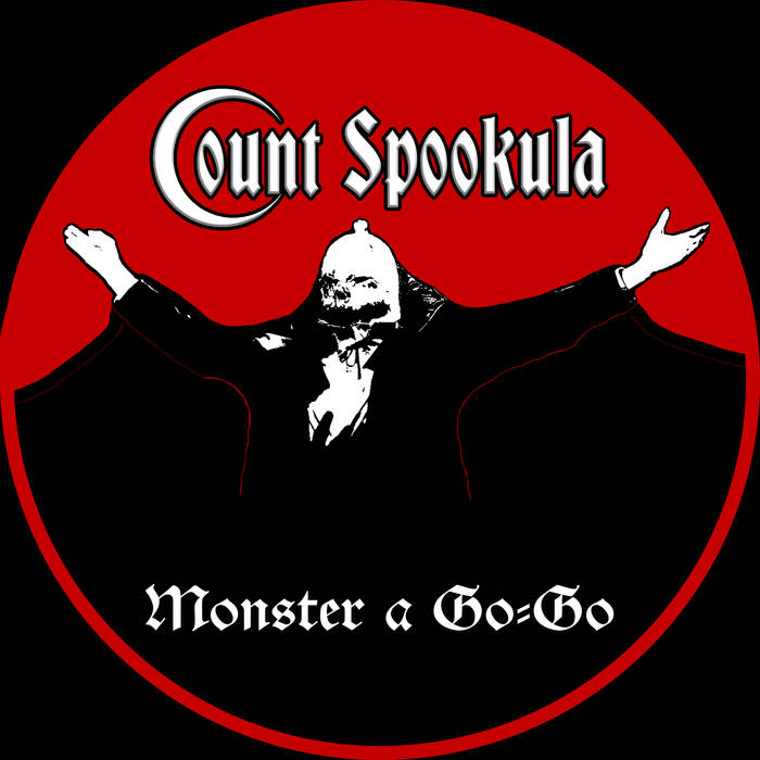Monster a Go-Go | Count Spookula