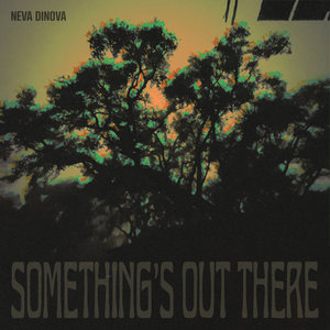 Something's Out There cover
