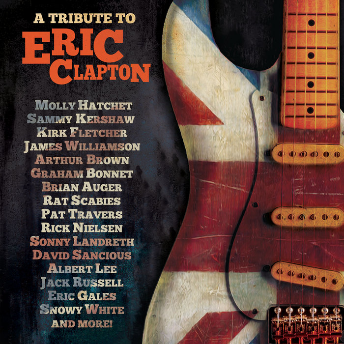 A TRIBUTE TO ERIC CLAPTON | VARIOUS ARTISTS | Purple Pyramid