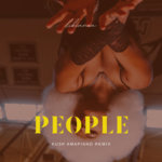 DJ KUSH, LIBIANCA - People (KU3H Amapiano Remix)