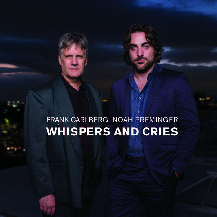 Whispers And Cries (with Noah Preminger) Frank Carlberg - Main Image