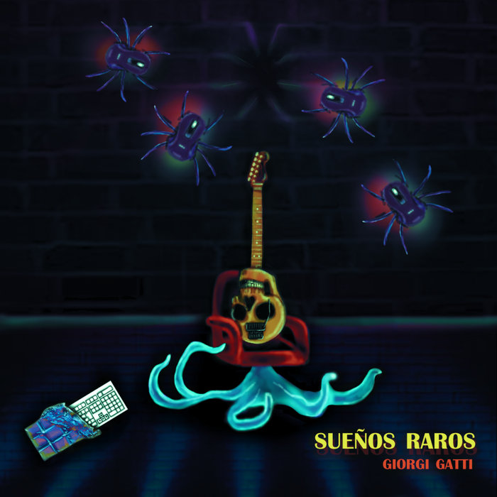 Sueños Raros | Giorgi Gatti