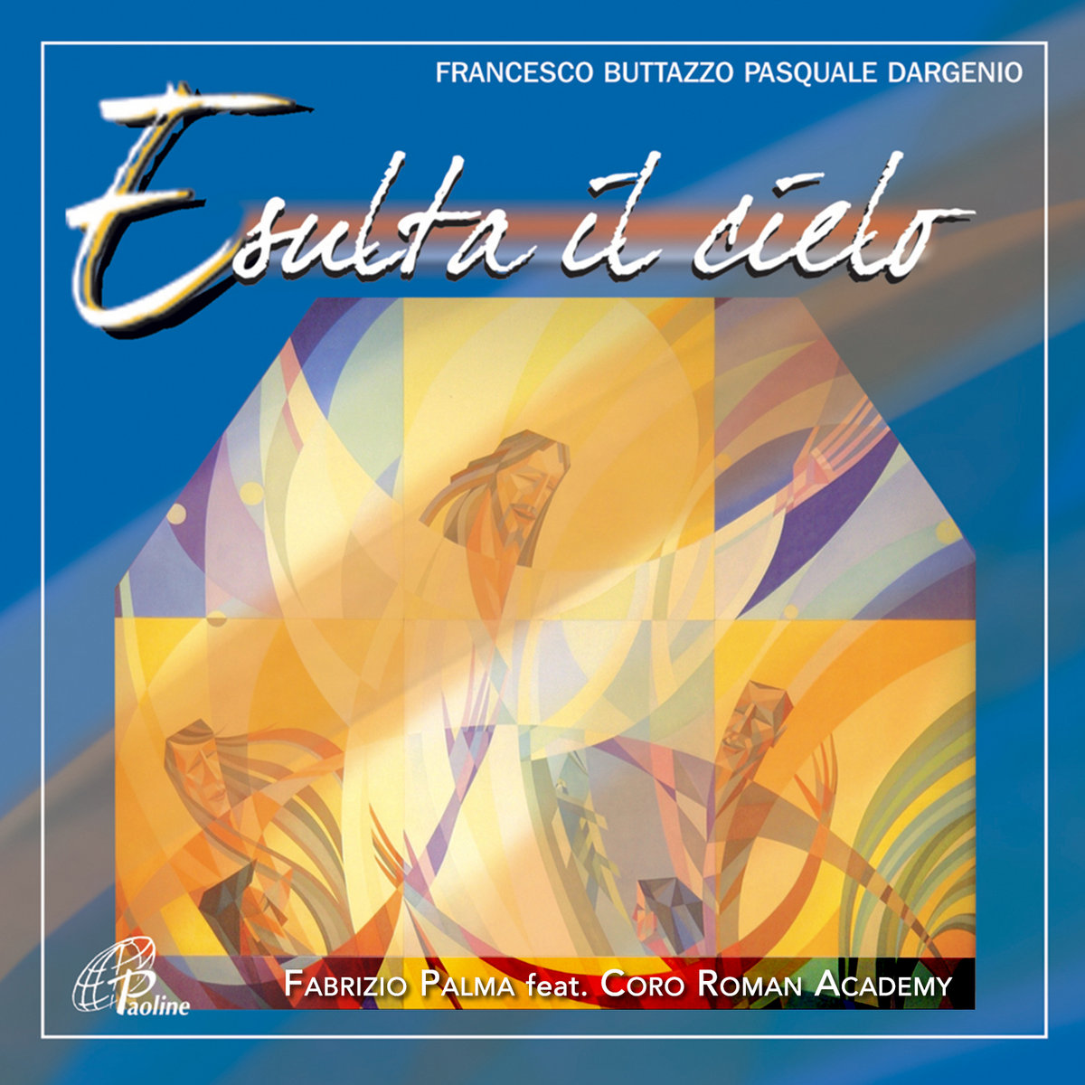 Alleluia, Cristo è risorto veramente | Francesco Butazzo, Pasquale  Dargenio, Fabrizio Palma | Paoline, image size:1200x1200