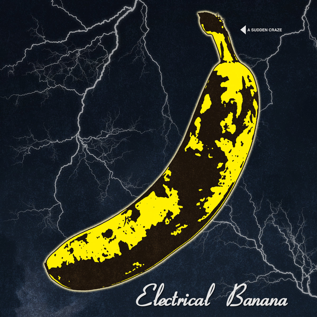 A Sudden Craze | Electrical Banana | U Don't Deserve This
