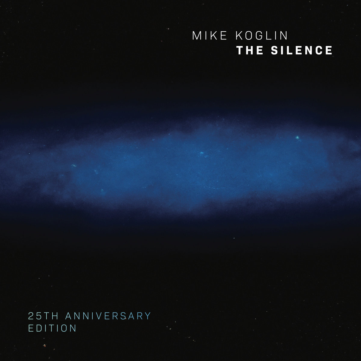 Mike Koglin - The Silence (25th Anniversary Edition) | Mike