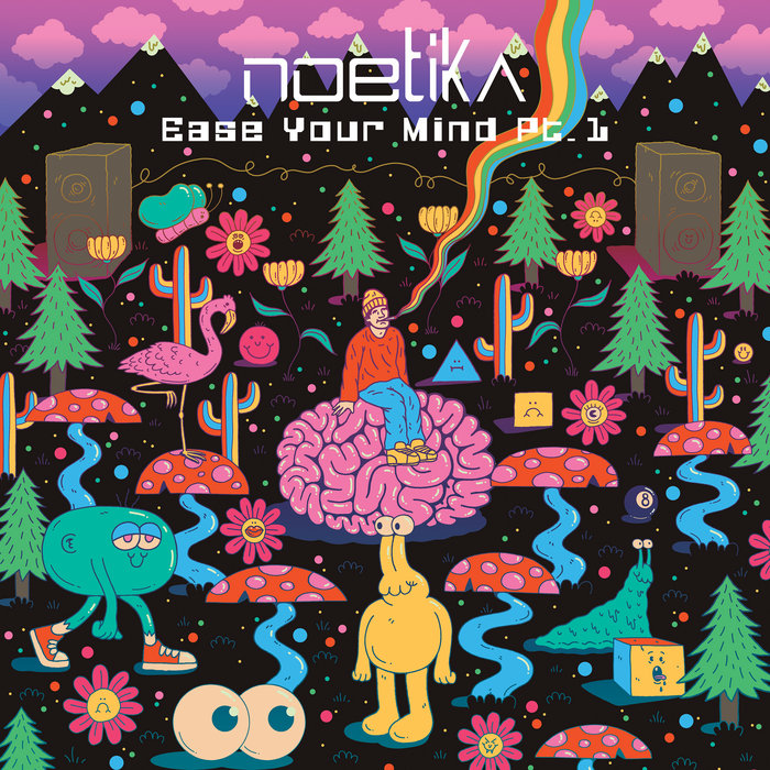 Neotika Ease Your Mind Pt. 1 | Noetika