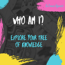 Who am i? Explore your tree of knowledge - Guided Deep Trance Meditation cover art