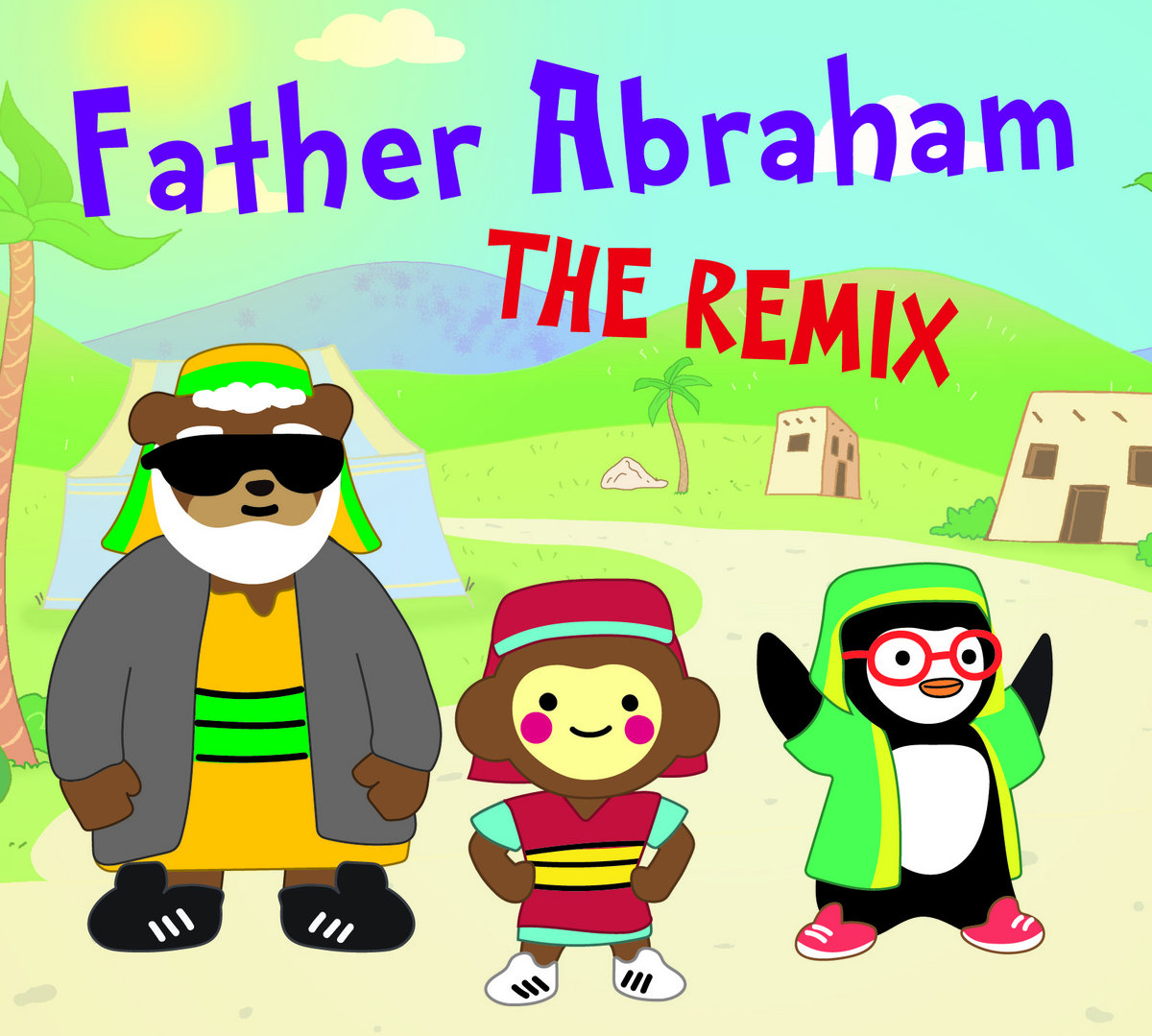 Father Abraham the Remix CJ and Friends