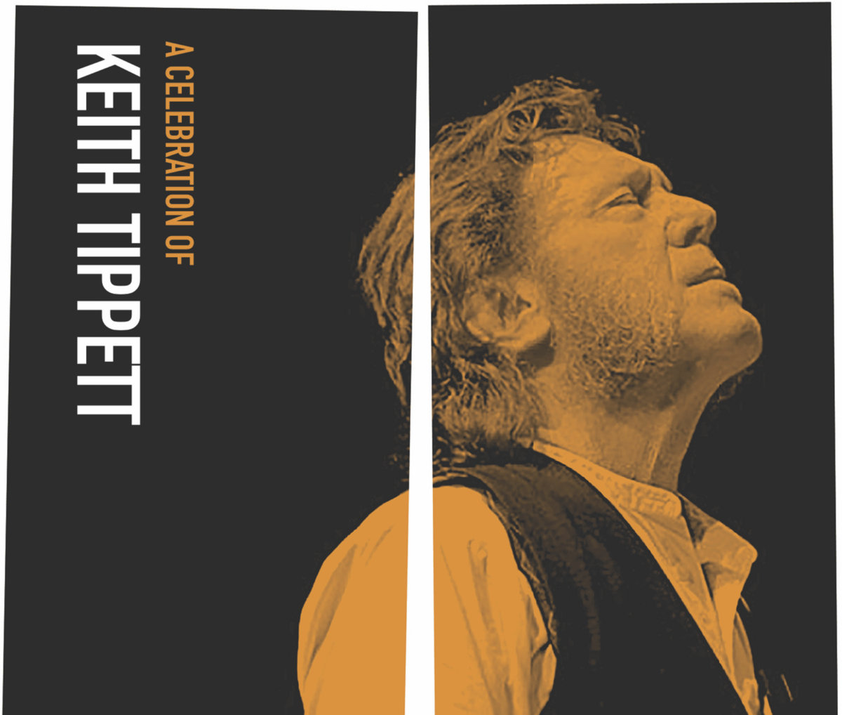 A Celebration of Keith Tippett Various artists Discus Music