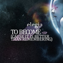 To Become (cause it is better than remembering) cover art