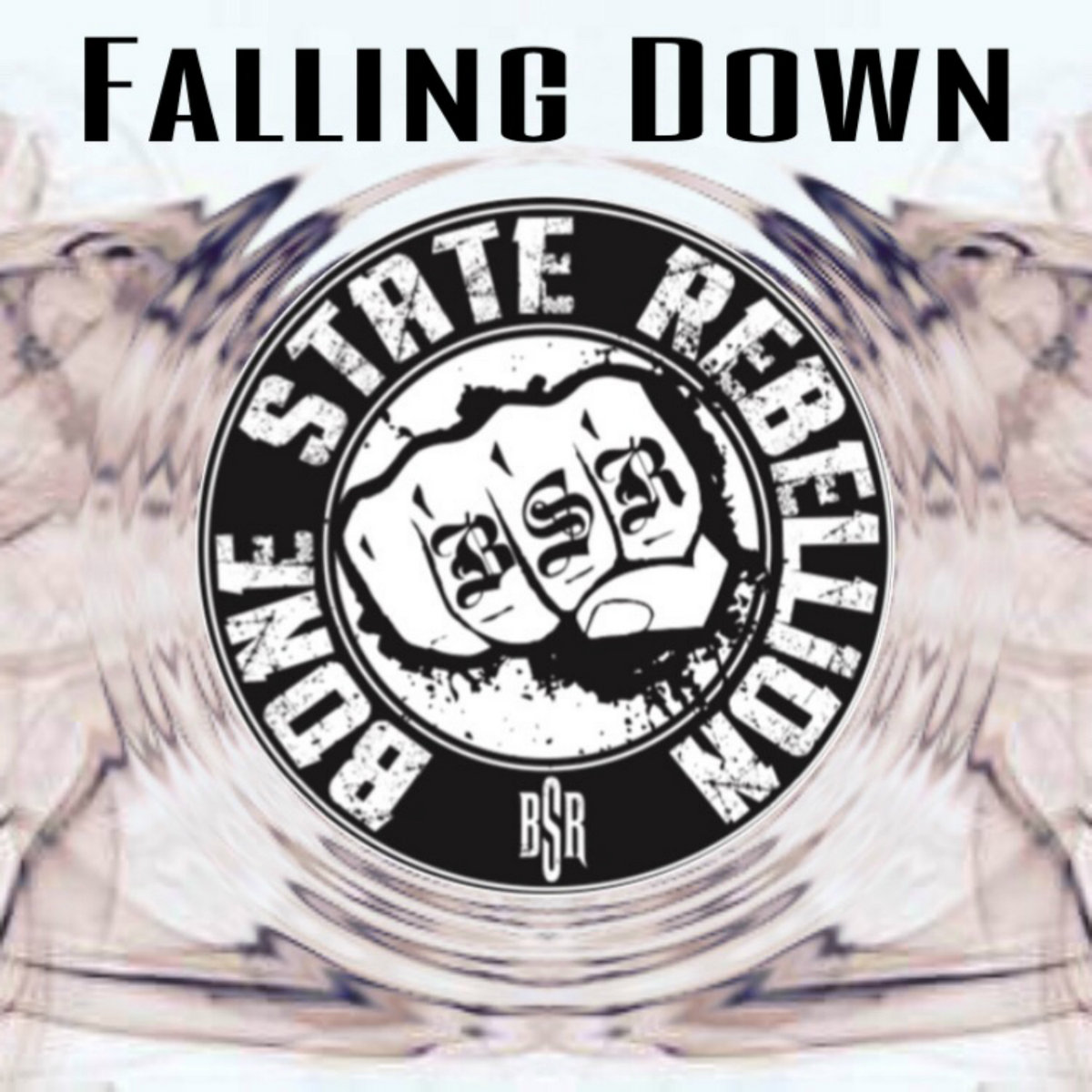 Falling Down | Bone State Rebellion