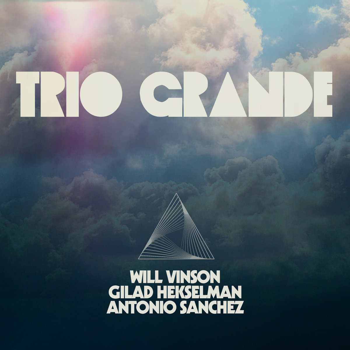 Trio Grande  Will Vinson Antonio Sanchez Gilad Hekselman