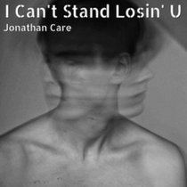 I can't stand losin' u cover art