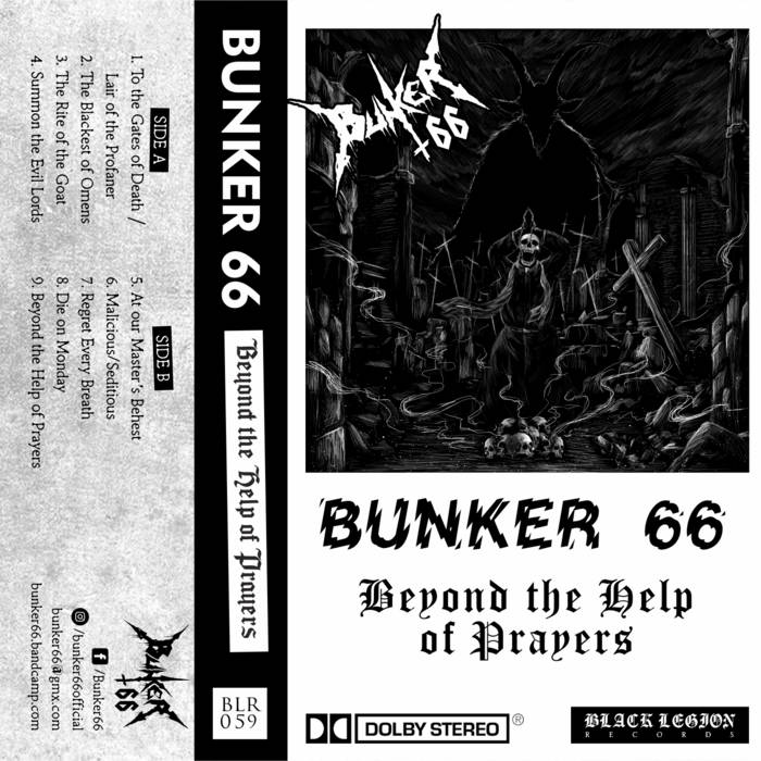 Beyond the Help of Prayers | Bunker 66 | Black Legion