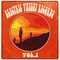 ELECTRIC VALLEY RECORDS - VOL.1 cover art