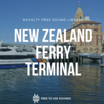 Ferry Terminal Ambience | Auckland Sound Library cover art