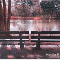 Beatsies II: Longer Days cover art
