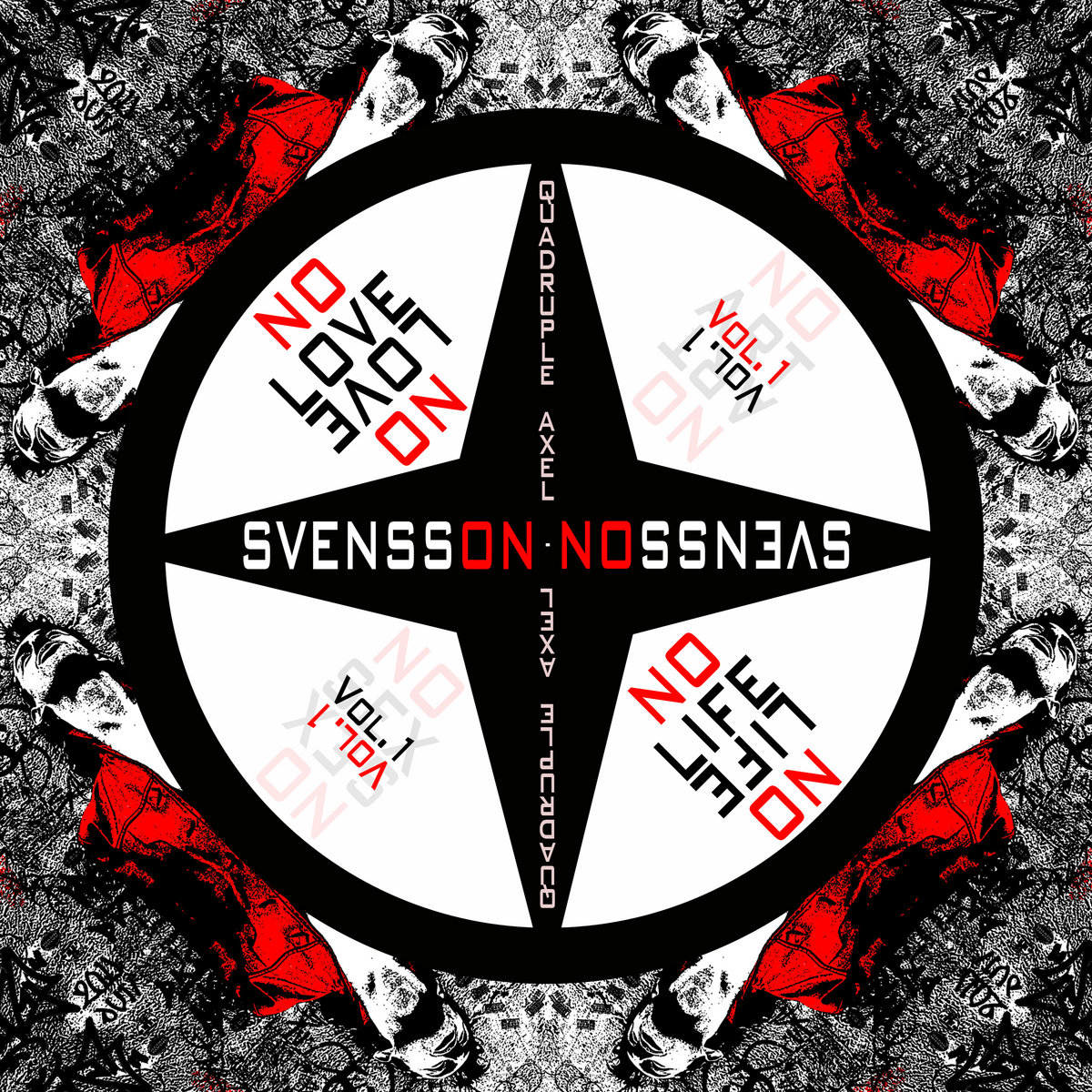 Quadruple Axel Vol. 1 No Love & No Life SvenSson