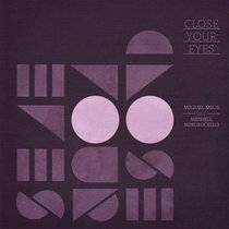 Close Your Eyes feat. Meshell Ndegeocello cover art