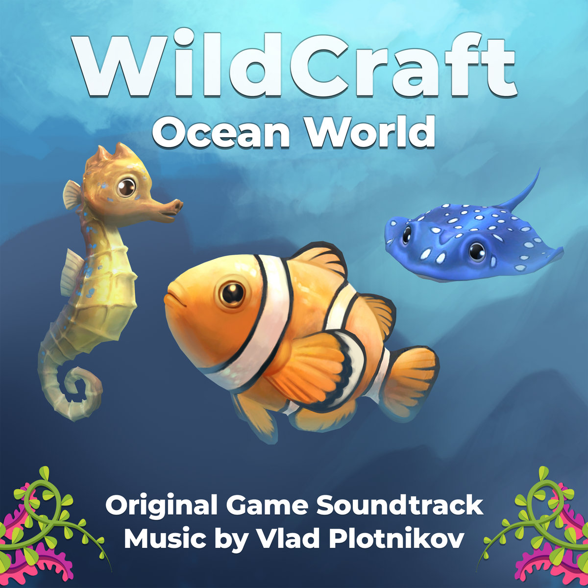 WildCraft: Ocean World (Original Game Soundtrack) | Vlad Plotnikov