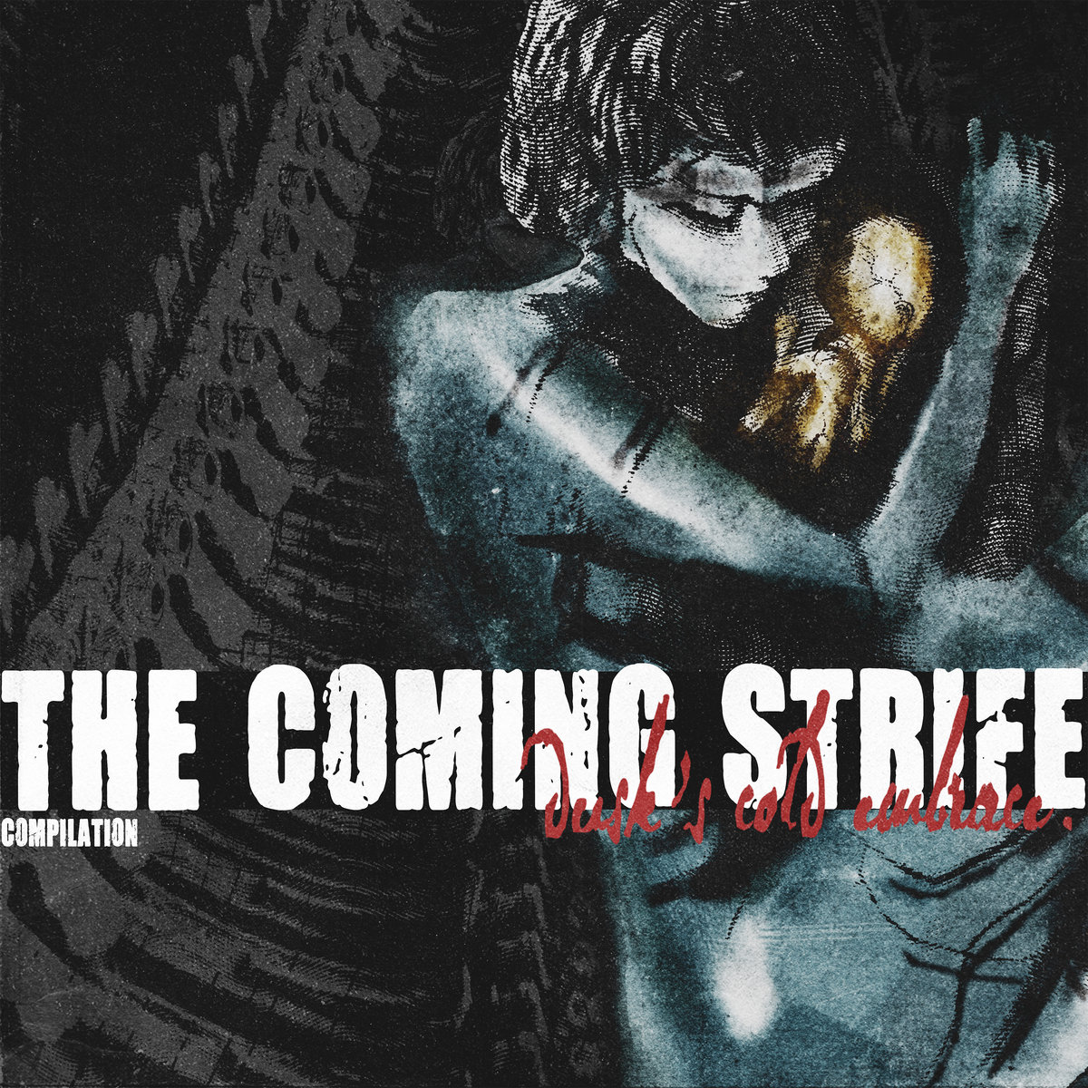 TCS 160: Dusk's Cold Embrace | The Coming Strife Records