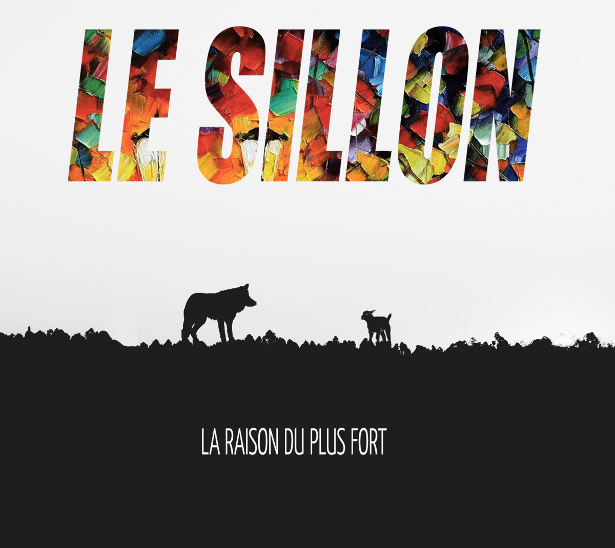 La raison du plus fort Le Sillon