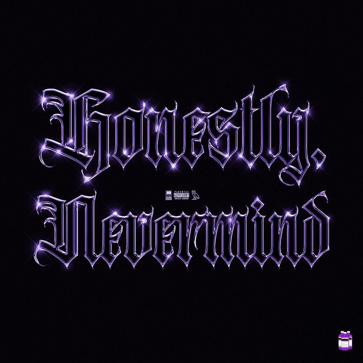 Honestly, Nevermind | Chopped & Screwed | Drake, DJYung