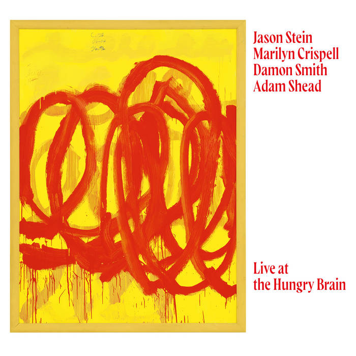 Live at the Hungry Brain TR263 | Jason Stein, Marilyn Crispell