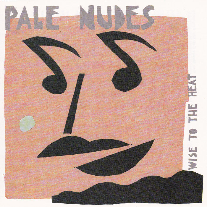 Pale Nudes: Wise To The Heat | Amy Denio / Spoot Music