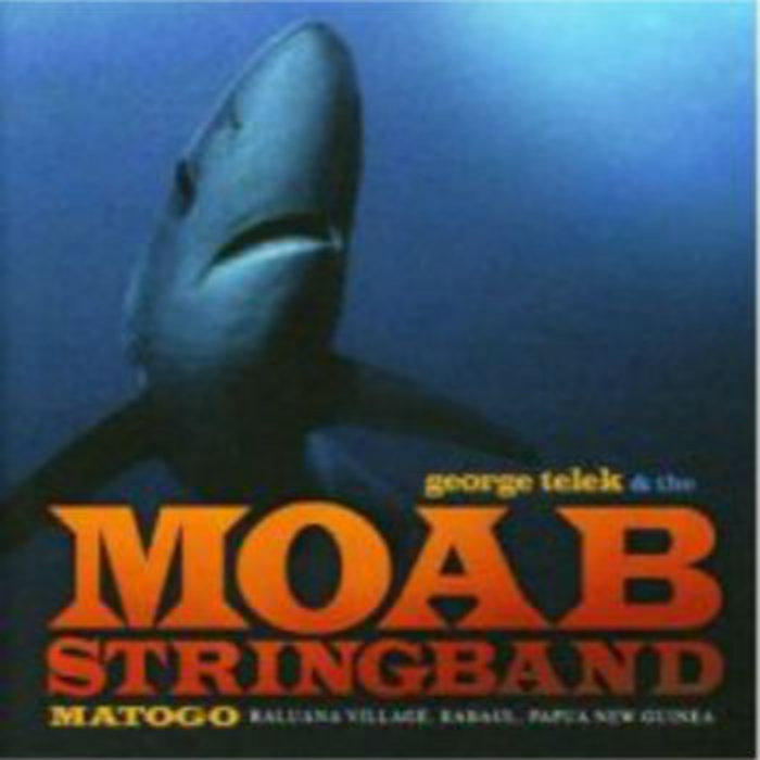 Matogo | George Telek and the Moab Stringband | George Telek