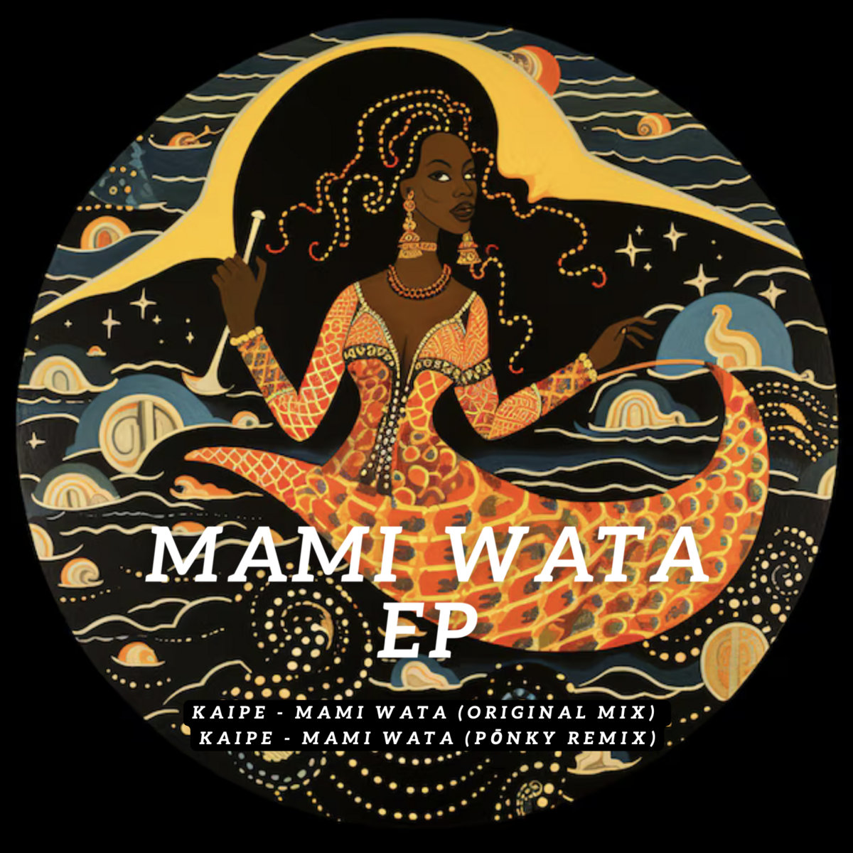 MAMI WATA EP | KAIPE, Pōnky | KAIPE