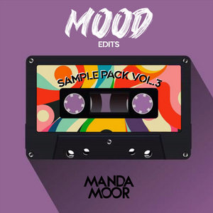 Mood Edits Sample Pack Vol. 3 + Stems (Loops) LIMITED EDITION cover