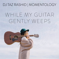 While My Guitar Gently Weeps cover art
