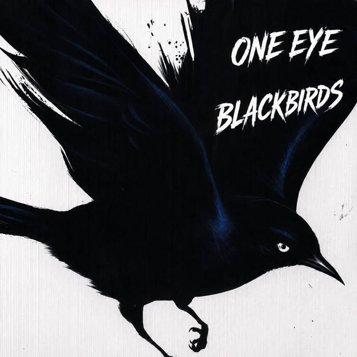 Blackbirds (Full track sent on purchase) One Eye Cover Art