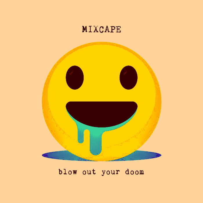 Blow Out Your Doom, by Danks Moon Cave