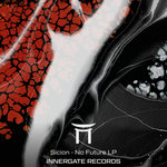 Sicion - No Future LP
