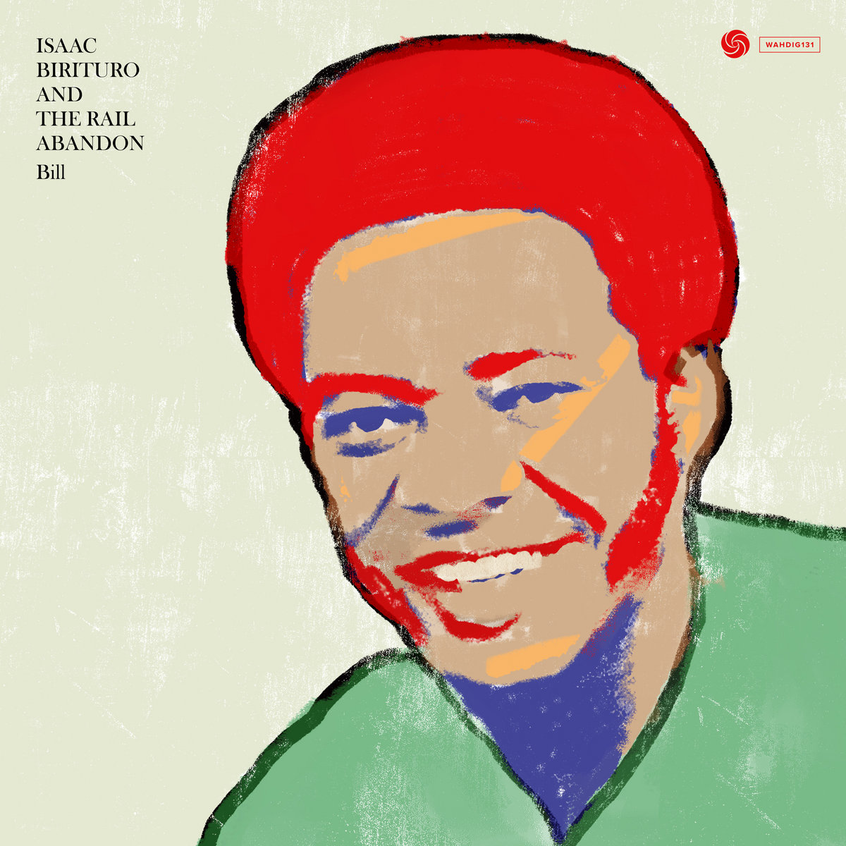 Isaac Birituro and The Rail Abandon - Wah Wah 45s