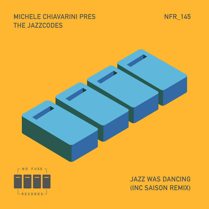 Jazz Was Dancing | Michele Chiavarini Presents The Jazzcodes | No
