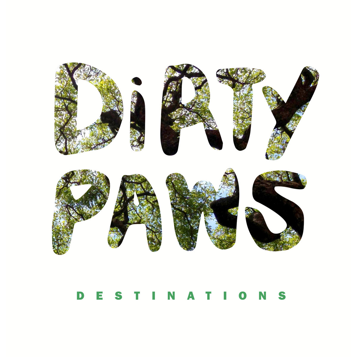 Destinations. Dirty Paws