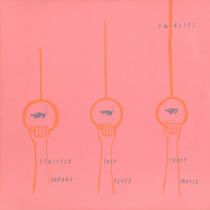 洋楽 Swirlies/Strictly East Flute Coast Music Strictly East Coast Sneaky Flute Music | Swirlies