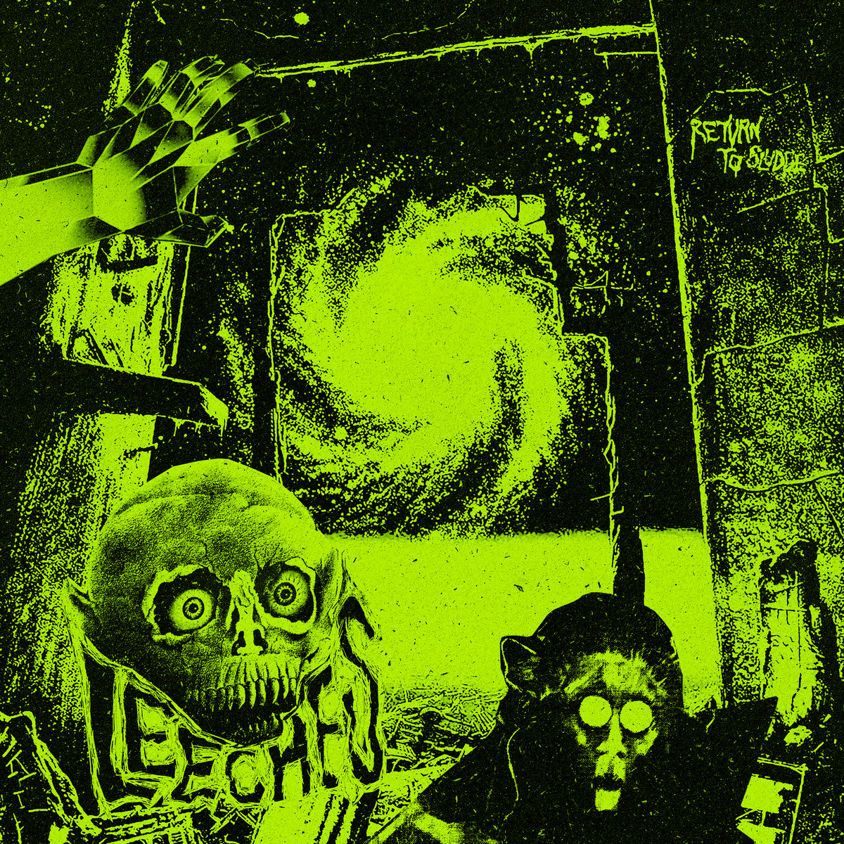 return to sludge | LEECHES