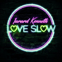 Love Slow cover art