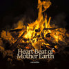 Heart Beat of Mother Earth